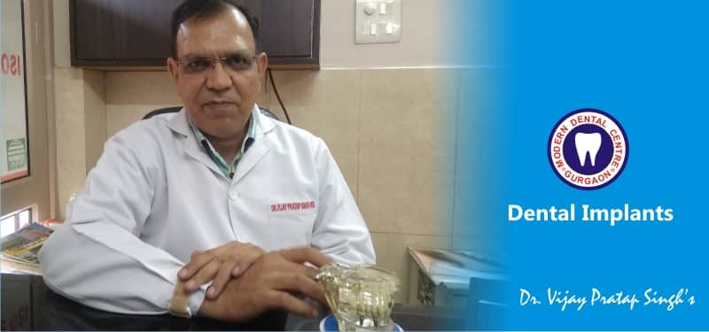 Dr. Vijay Pratap Singh- Implants doctor in Gurgaon